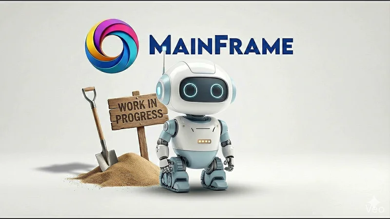 Mainframe - Travaux en cours